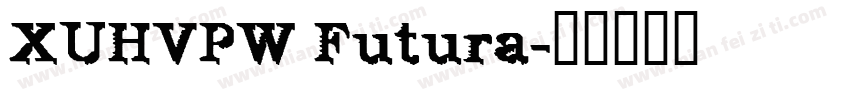XUHVPW Futura字体转换